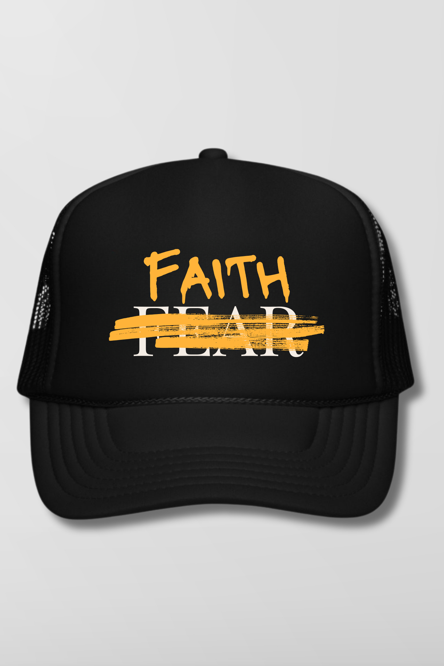 Faith over Fear Foam Trucker